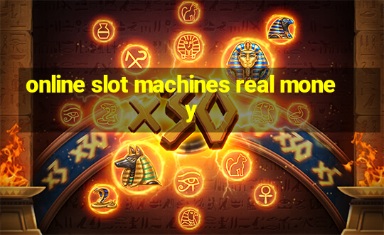 online slot machines real money