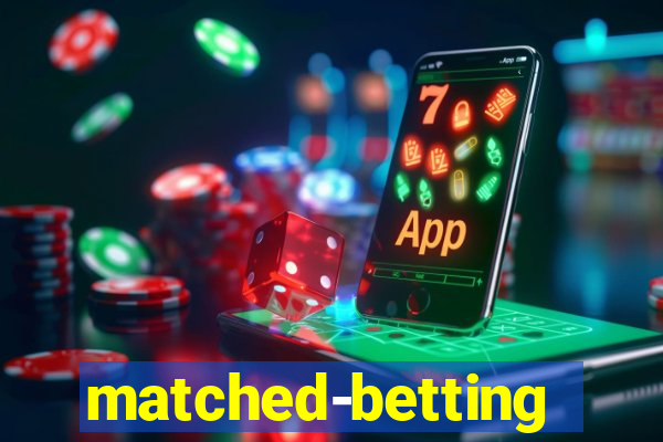 matched-betting