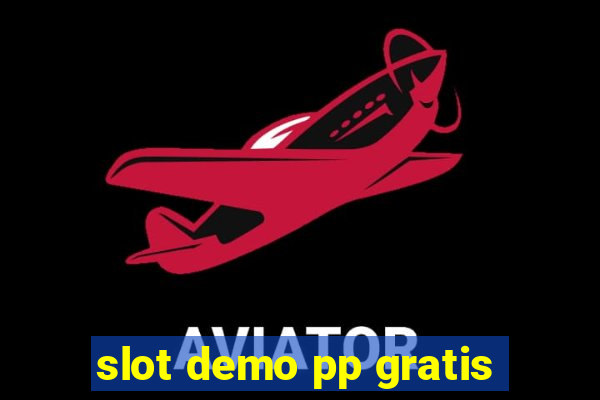 slot demo pp gratis