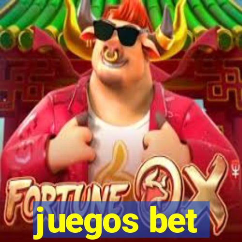 juegos bet