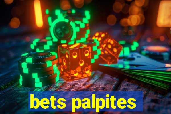 bets palpites