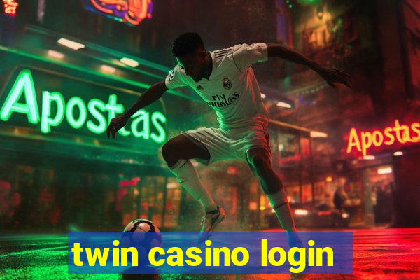 twin casino login