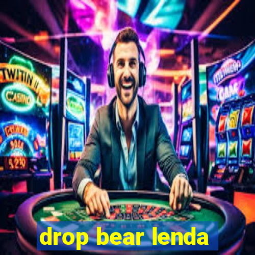 drop bear lenda