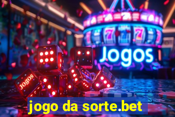 jogo da sorte.bet