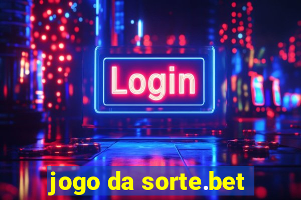 jogo da sorte.bet