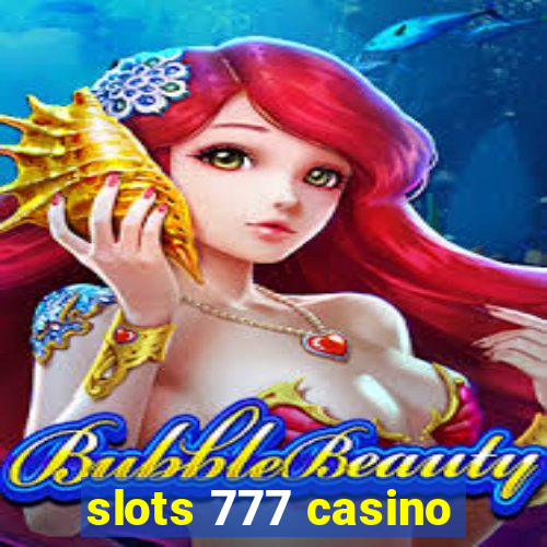 slots 777 casino