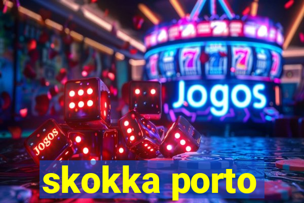 skokka porto