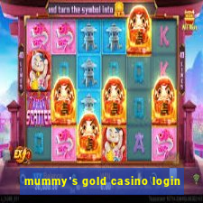 mummy's gold casino login