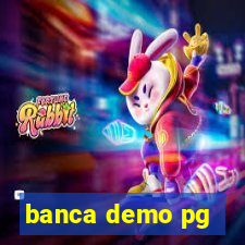 banca demo pg