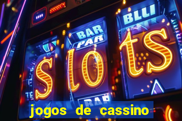 jogos de cassino para ganhar dinheiro de verdade