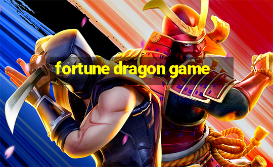 fortune dragon game