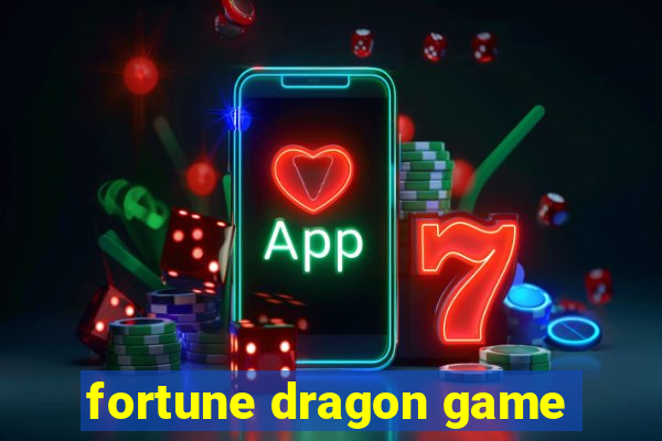 fortune dragon game