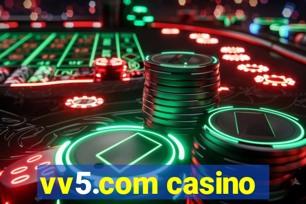 vv5.com casino