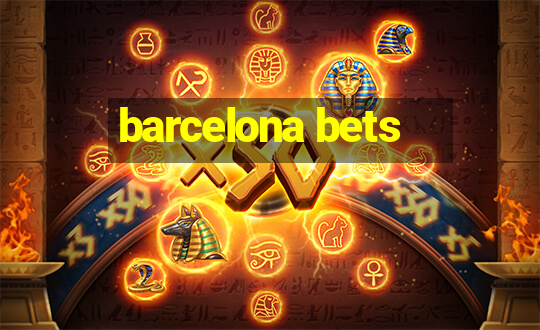 barcelona bets