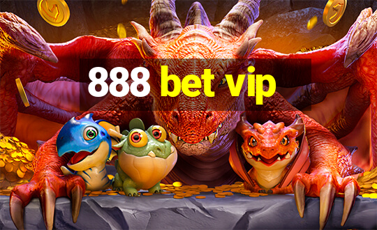 888 bet vip