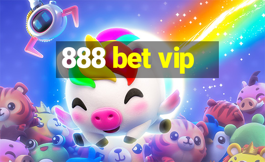 888 bet vip