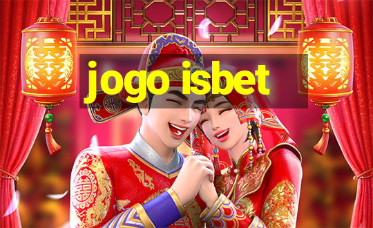 jogo isbet