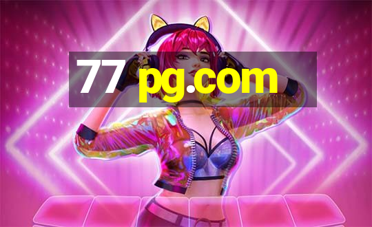 77 pg.com