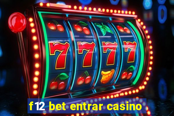 f12 bet entrar casino