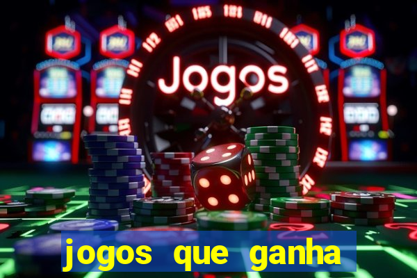 jogos que ganha dinheiro de verdade no pix