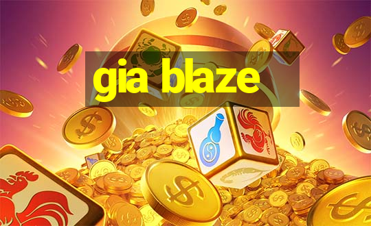 gia blaze