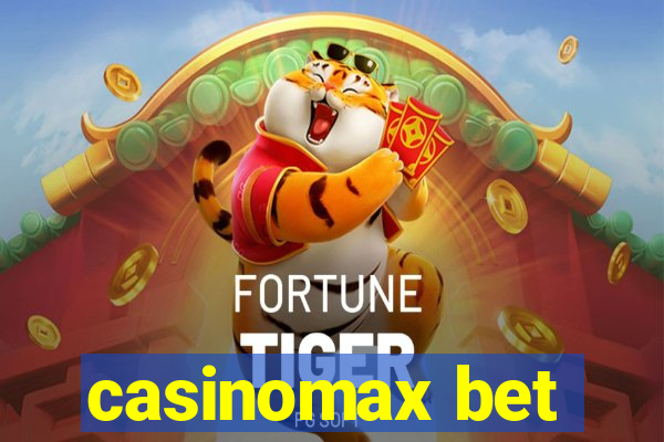 casinomax bet