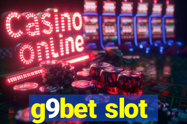 g9bet slot