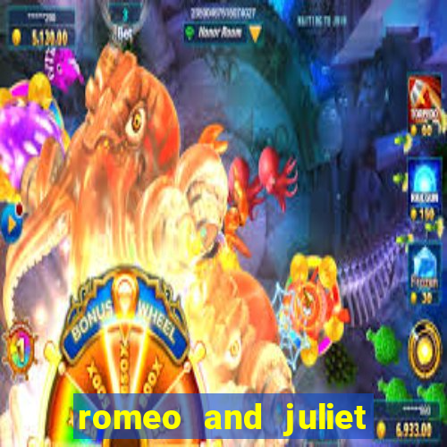 romeo and juliet slot oyunu