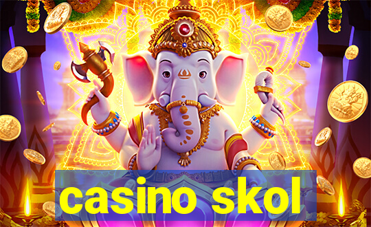 casino skol