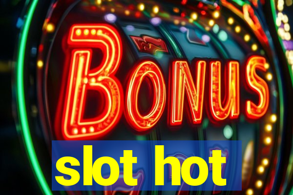 slot hot