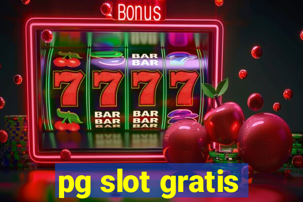 pg slot gratis