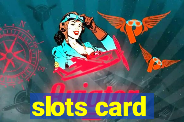 slots card