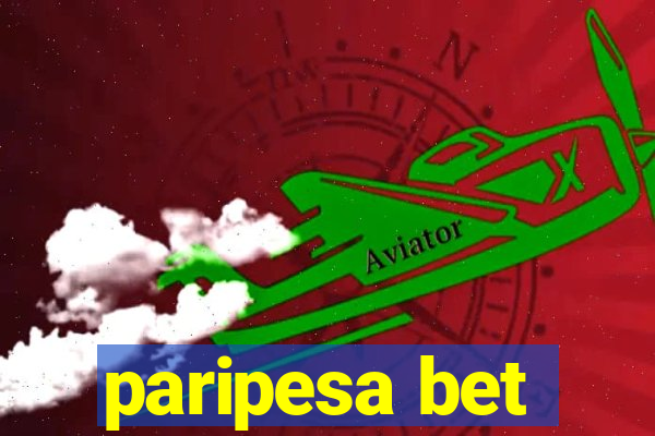 paripesa bet