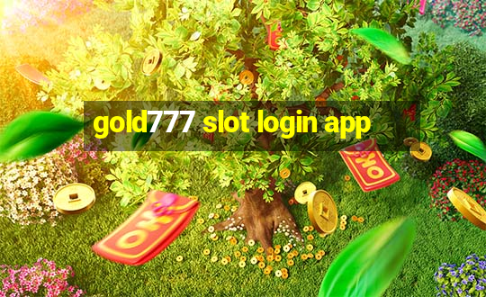 gold777 slot login app