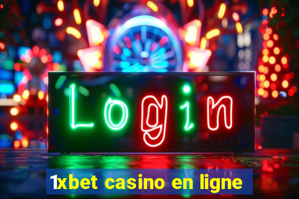 1xbet casino en ligne