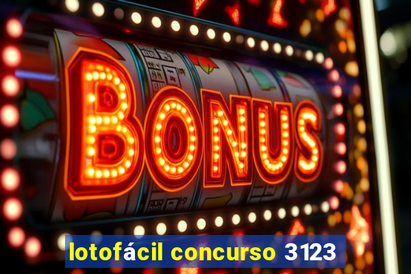 lotofácil concurso 3123