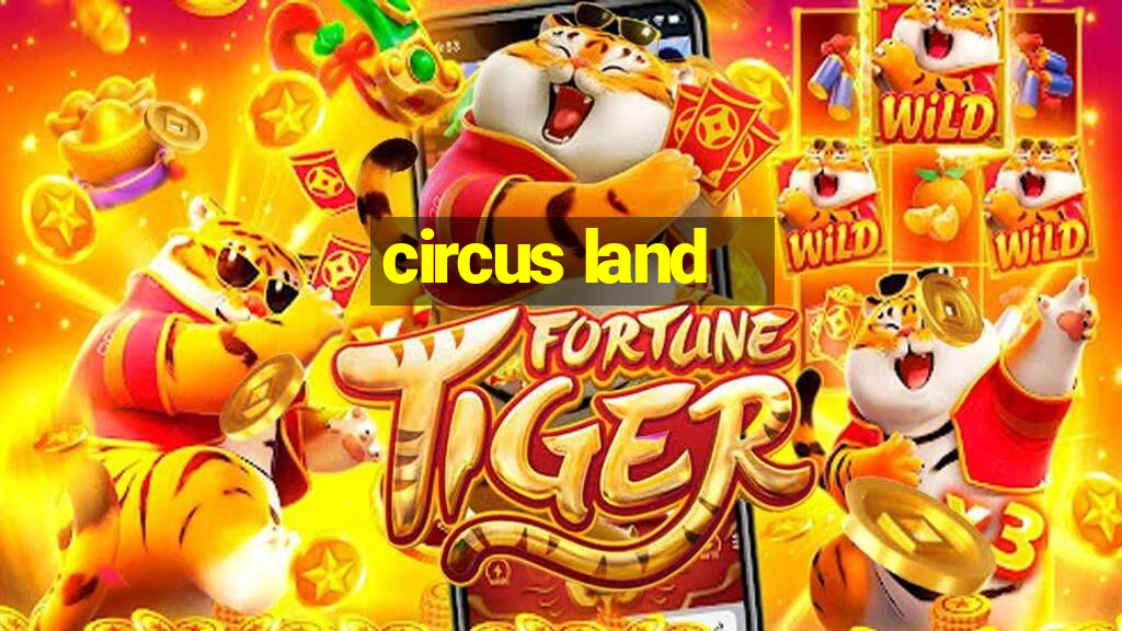 circus land