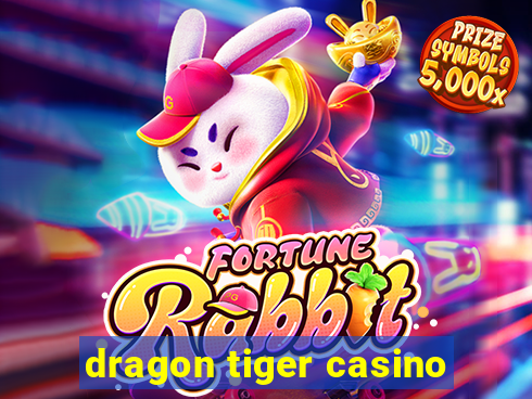 dragon tiger casino