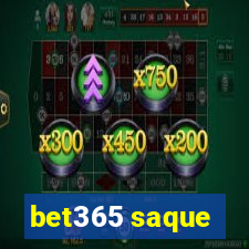 bet365 saque