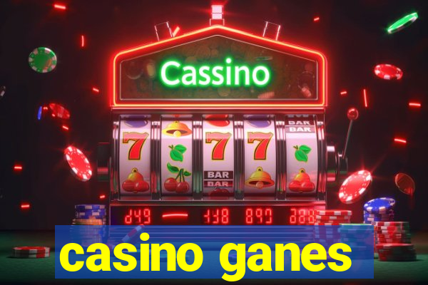 casino ganes