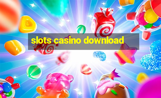 slots casino download