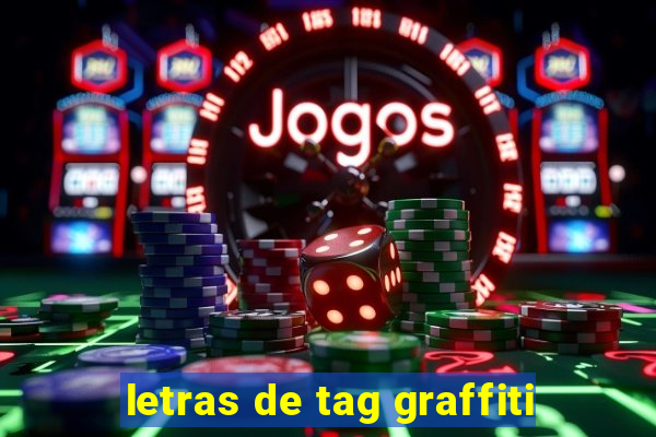 letras de tag graffiti