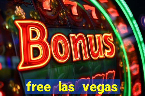 free las vegas slot games