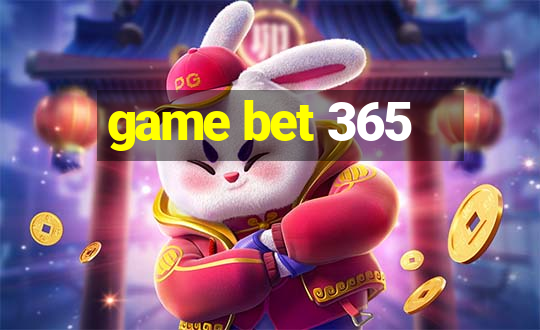 game bet 365