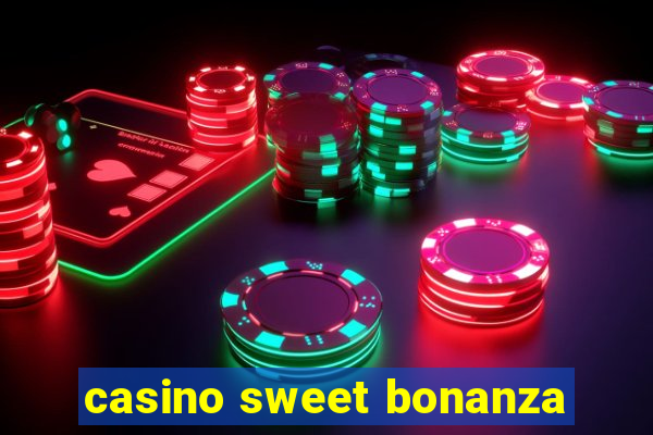 casino sweet bonanza