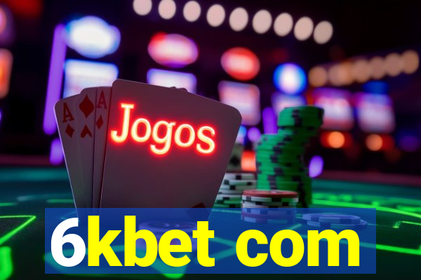 6kbet com