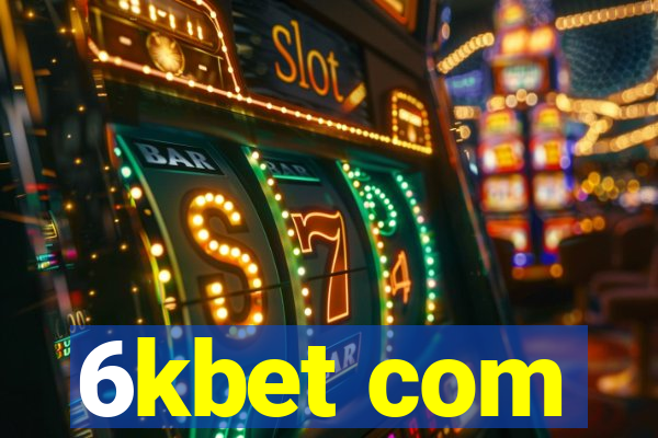 6kbet com