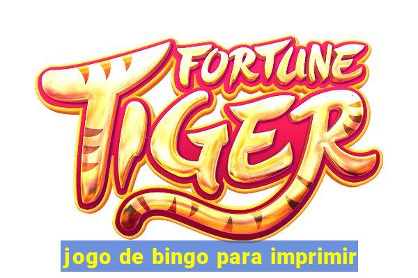 jogo de bingo para imprimir