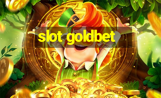 slot goldbet