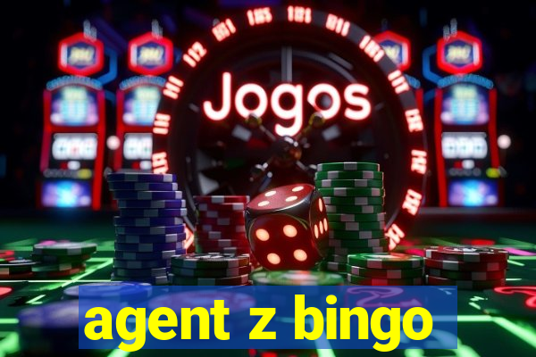 agent z bingo